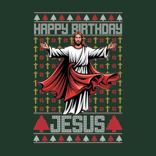Celebrate the Reason for the Season with Our "Happy Birthday Jesus" Christian Christmas Ugly Sweater T-Shirt