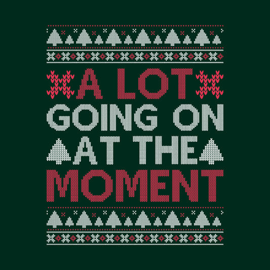 A Lot Going On At The Moment Ugly Christmas Eras Tour Inspired | PRODUCT CODE: ALTGNOTMEU