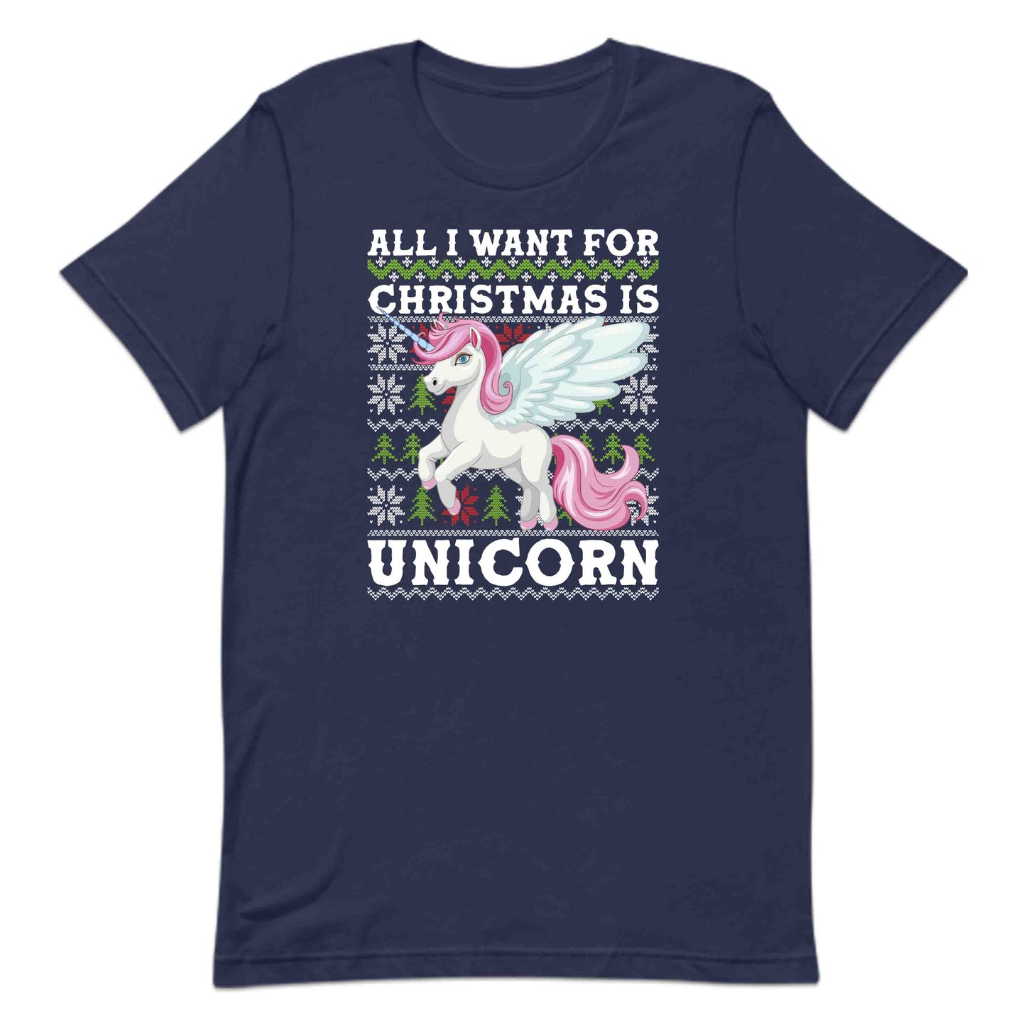 All I Want For Christmas Is Unicorn Ugly Xmas | PRODUCT CODE: ALWNTCHRUNC