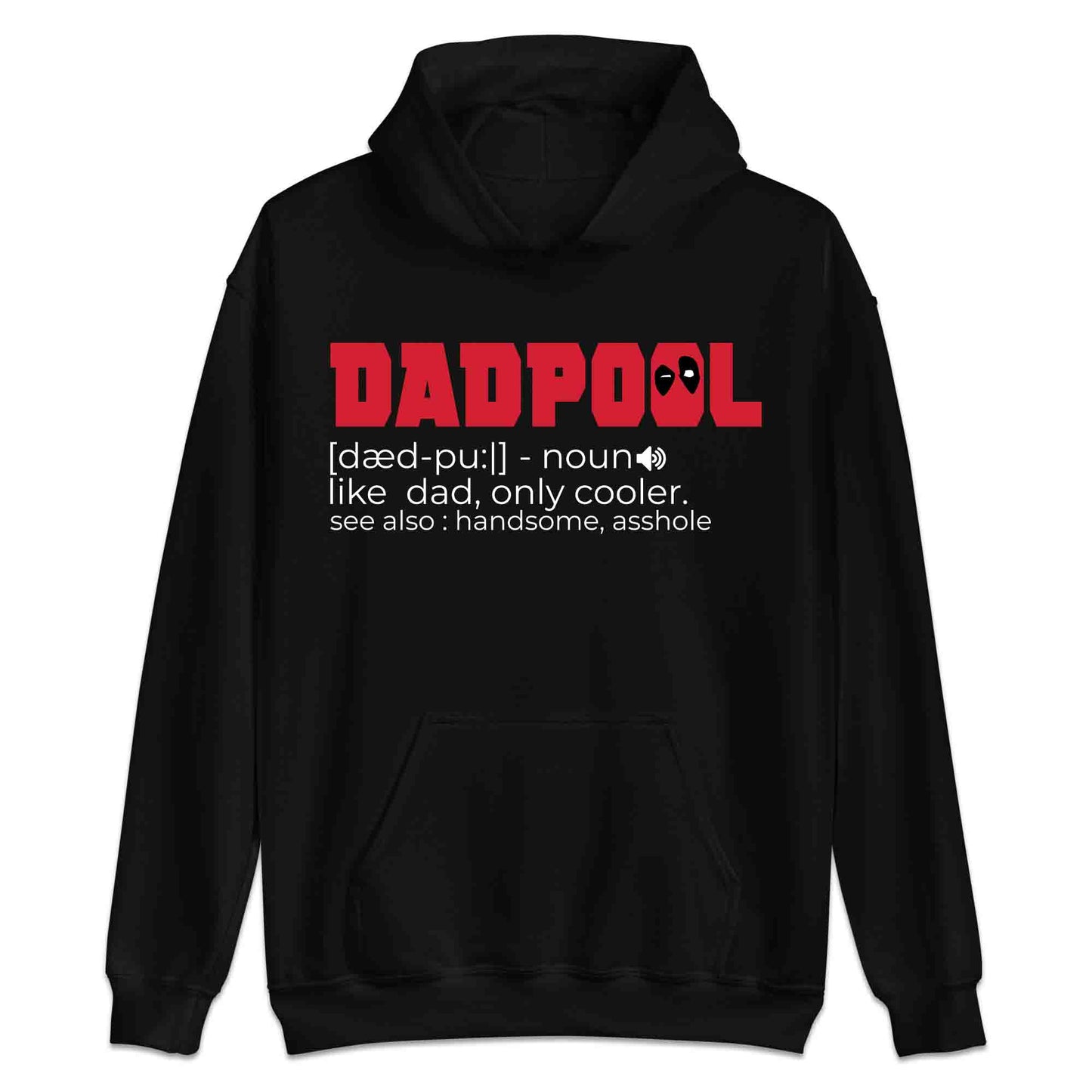 Dadpool Definition T-Shirt, Jumper & Hoodie – Funny Marvel Parody for Super Dads, Father’s Day Gift | PRODUCT CODE: ASDCVTRY