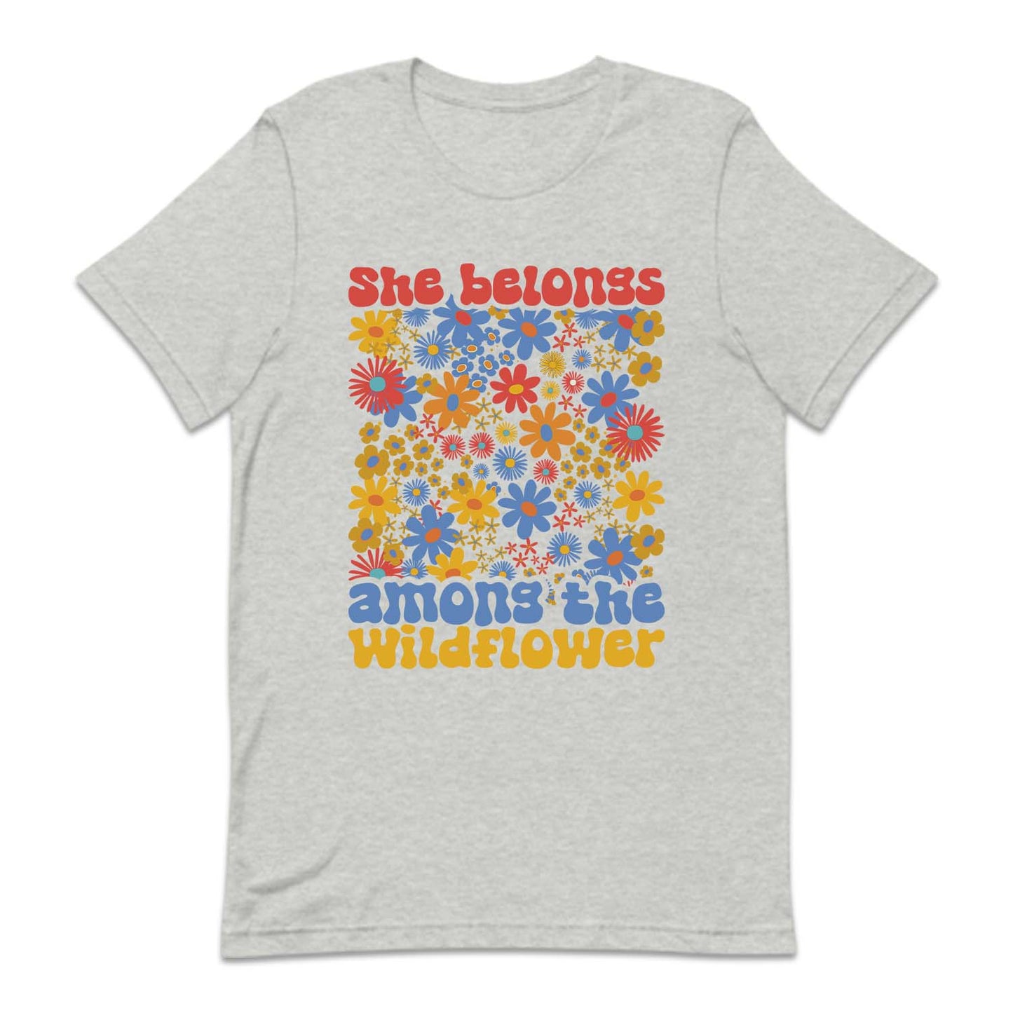 She Belongs Among The Wildflower Retro Groovy Flowers | PRODUCT CODE: SHBLGNAMWF