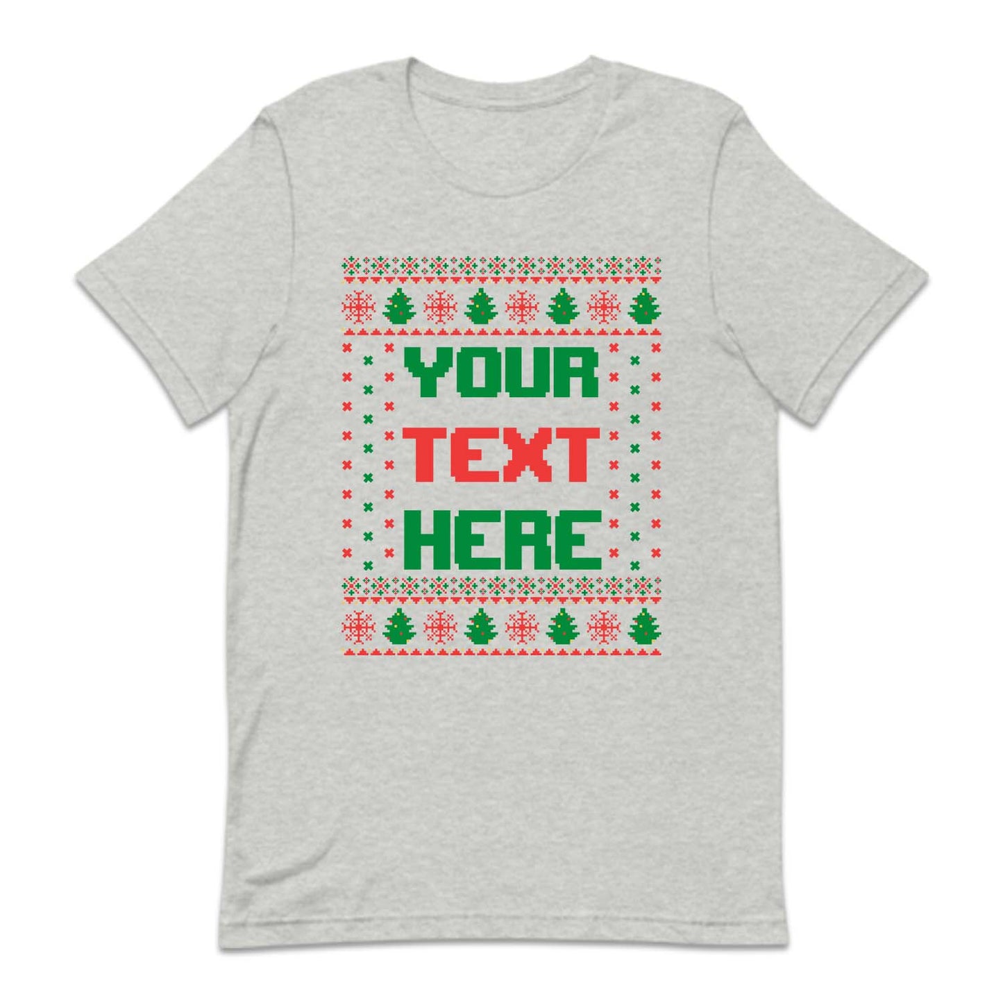 Christmas Custom Ugly Xmas | PRODUCT CODE: CSTGLYPRSLMA