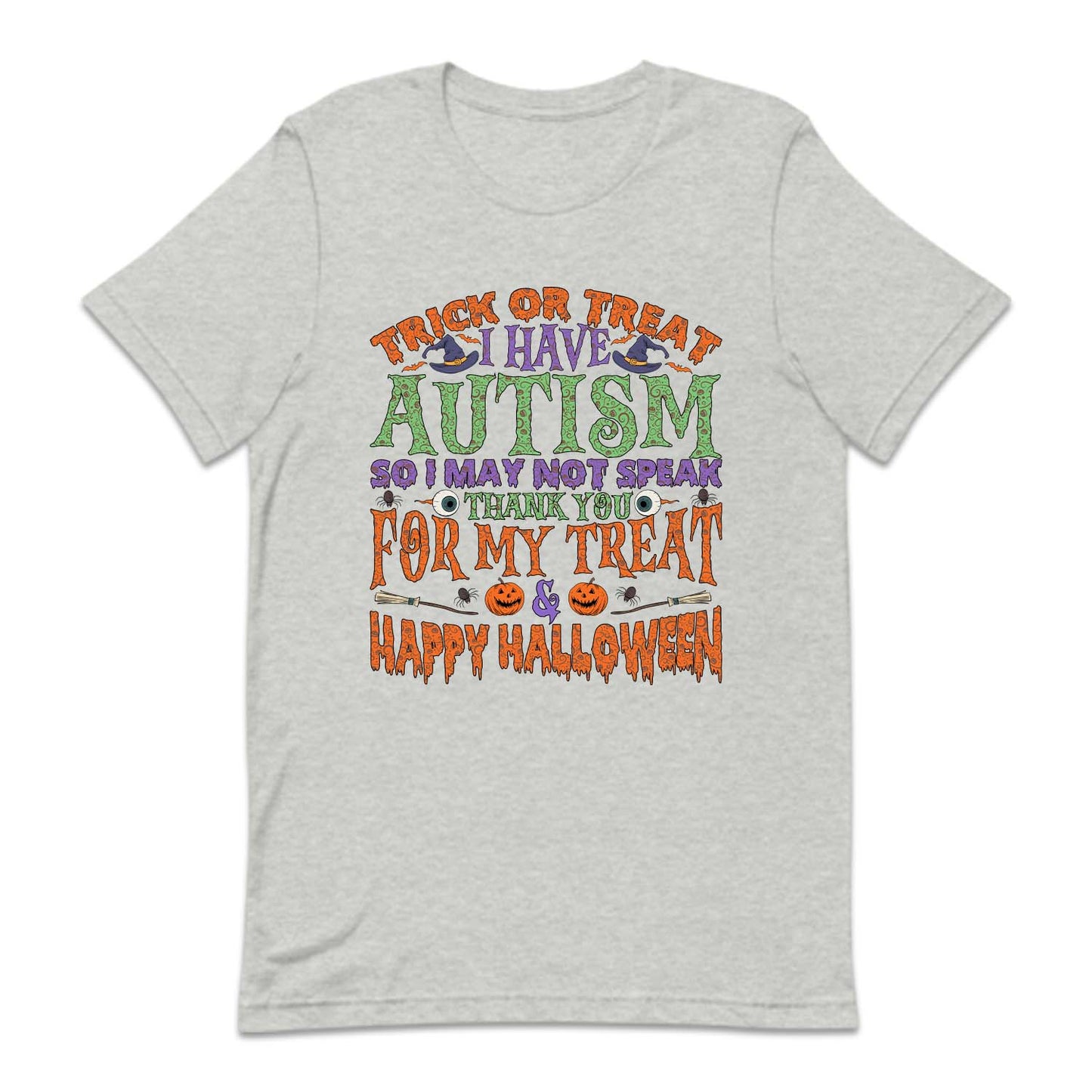 Trick Or Treat Autism Happy Halloween | PRODUCT CODE: TRRCKASMH