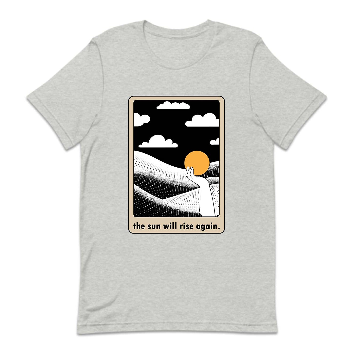 The Sun Will Rise Again Positive Vibes | PRODUCT CODE: THSNWRIAG