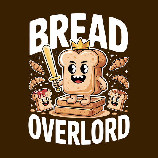 Bread Overlord T-Shirt, Kawaii Toast King Sweatshirt, Bakers & Brunch Lovers Hoodie | PRODUCT CODE: BEWJRKADS