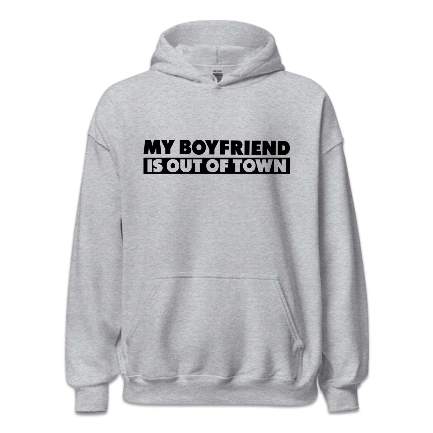 My Boyfriend Is Out Of Town Funny Relationship | PRODUCT CODE: MBRFSOTFW