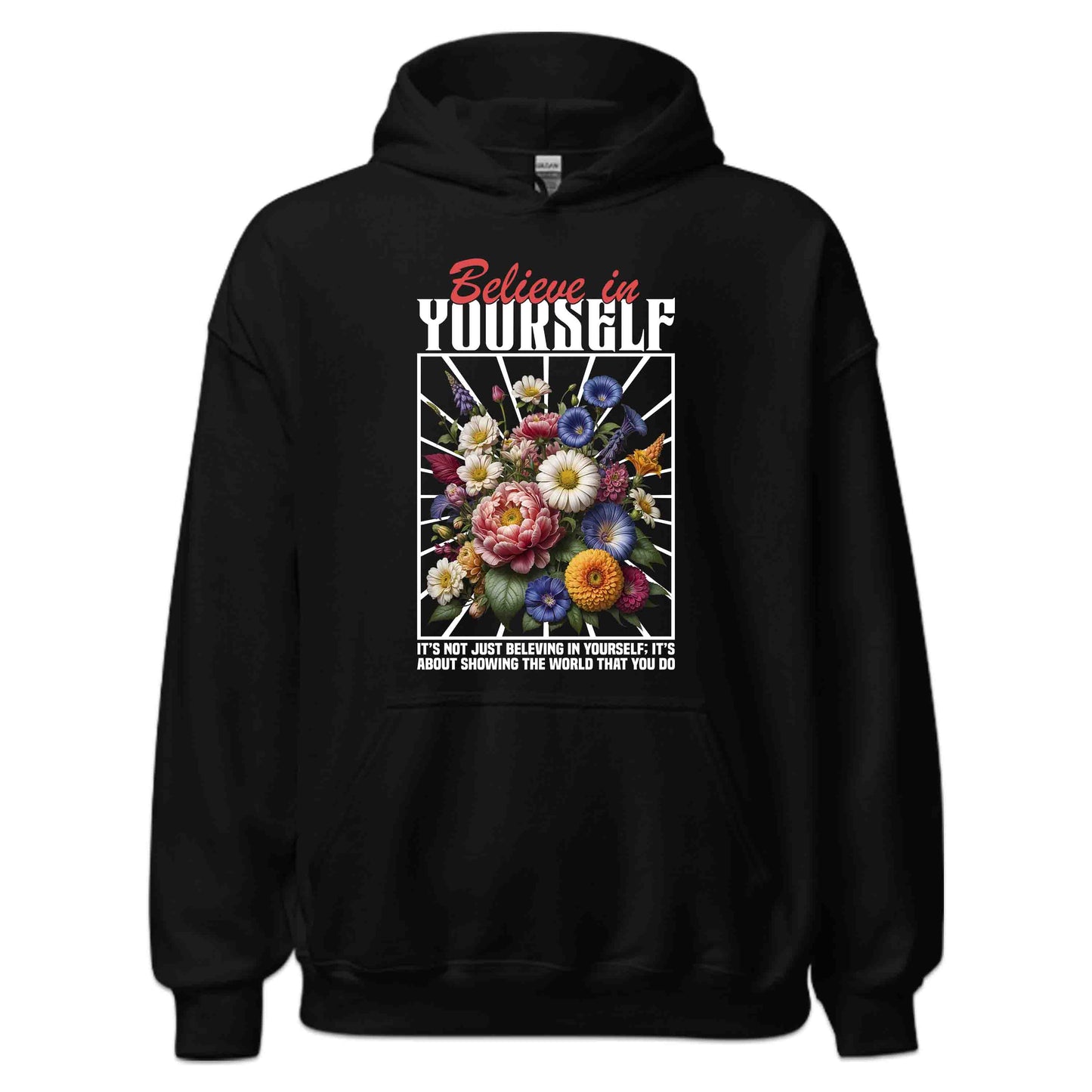 Believe in Yourself Floral Inspirational | PRODUCT CODE: BLVYRSLFNTJUNG