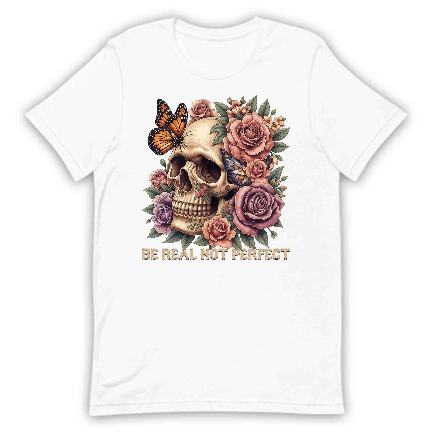 Be Real Not Perfect Floral Butterfly Skull and Rose | PRODUCT CODE: BRLNPRFLOBUTS