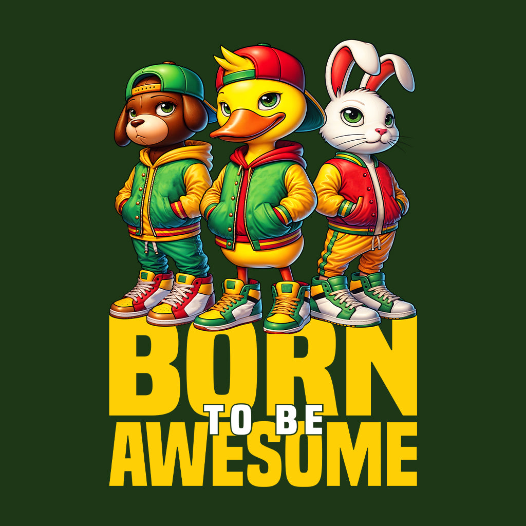 Born to Be Awesome Funky Dog Duck Bunny Animal Friends | PRODUCT CODE: BRNTAWSEFKNY