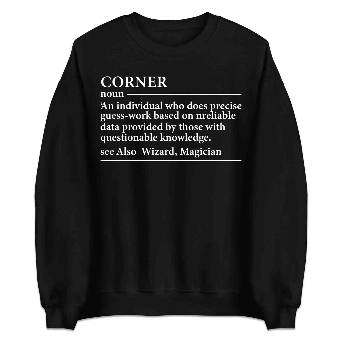 Coroner Definition T-Shirt, Sweatshirt & Hoodie – Dark Humor for Morticians, Medical Examiners & Funeral Workers | PRODUCT CODE: CDSAYERIF
