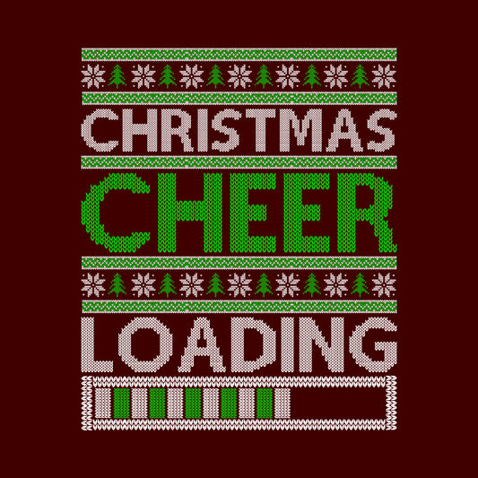 Christmas Cheer Loading Festive Ugly Xmas | PRODUCT CODE: CHTRELDNGO