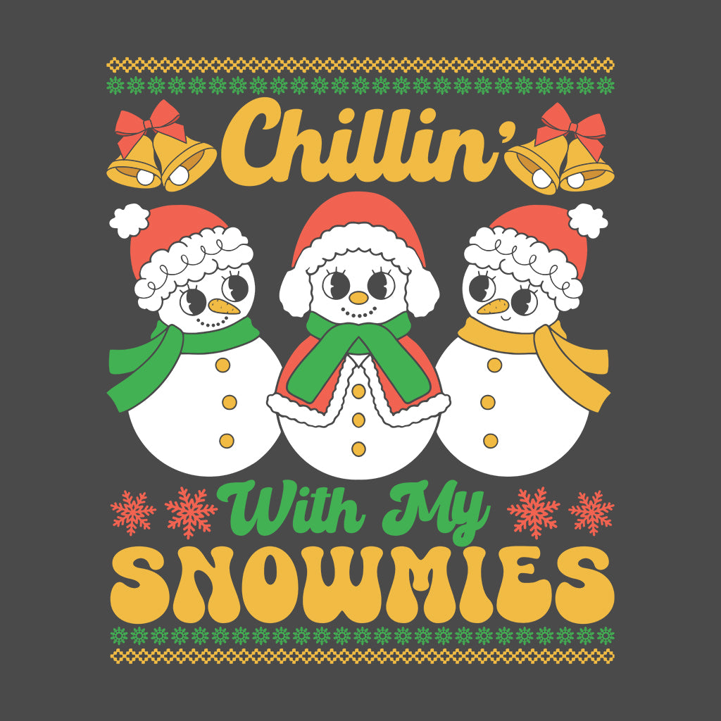 Chillin With My Snowmies Funny Christmas Cute Xmas Snowman | PRODUCT CODE: CLNHTYMSNW