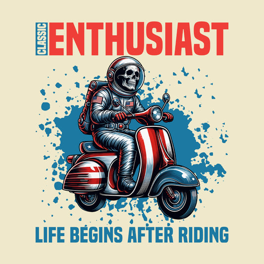 Classic Enthusiast Astronaut Riding Scooter Life Begins After Riding Quote | PRODUCT CODE: CLSWBNRAEMTSHL