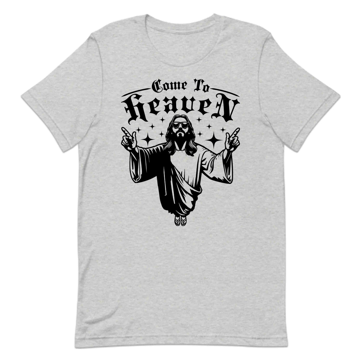 Come to Heaven Jesus with Sunglasses Humorous Christian | PRODUCT CODE: CMETHVENOAW