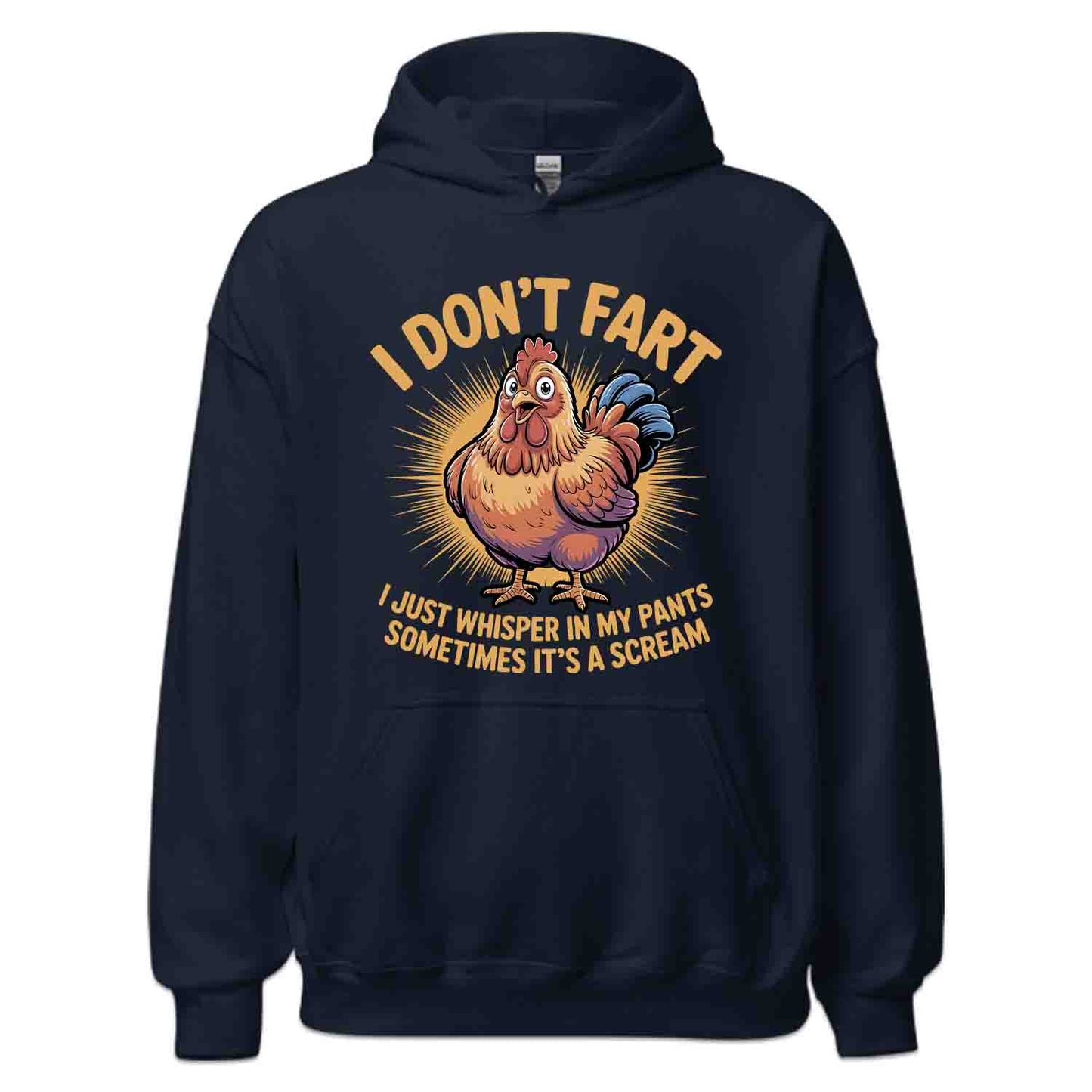 I Whisper in My Pants T-Shirt, Hilarious Chicken Sweatshirt, Poultry Gag Hoodie | PRODUCT CODE: DASLHJFTW