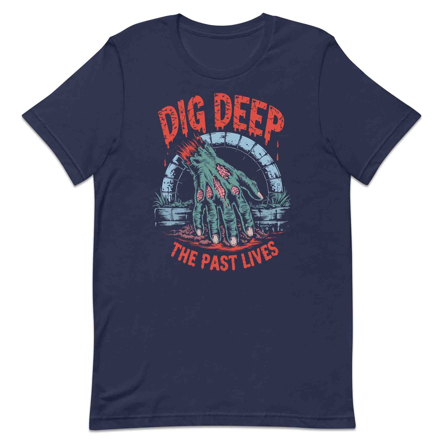 Dig Deep Zombie Hand T-Shirt, Spooky Graveyard Sweatshirt, Creepy Undead Hoodie | PRODUCT CODE: DGWRELOPC