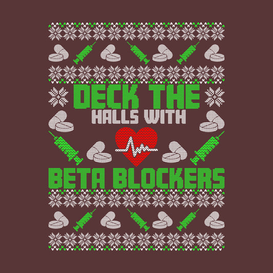 Deck the Halls with Beta Blockers Christmas Medical Xmas | PRODUCT CODE: DKCHLABTKSC
