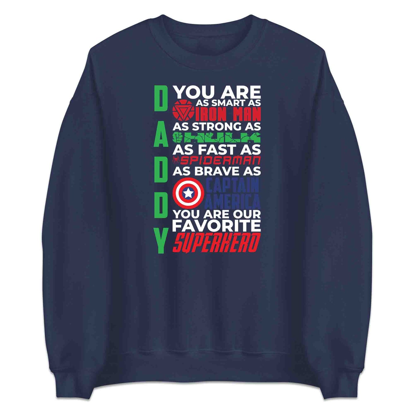 Daddy Superhero T-Shirt, Jumper & Hoodie – Marvel-Inspired Father’s Day Gift Featuring Iron Man, Hulk, Spider-Man & Captain America | PRODUCT CODE: DSBXCVTE