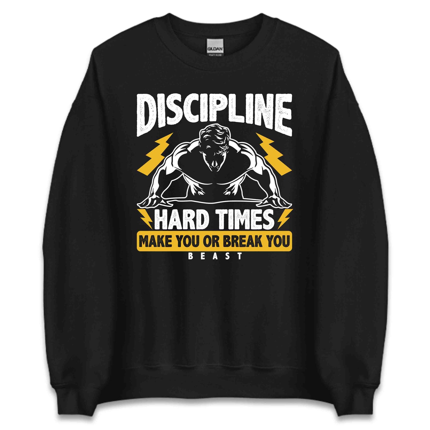 Discipline Hard Times Make You or Break You Beast Gym Warriors | PRODUCT CODE: DSPLNHRDTMEK
