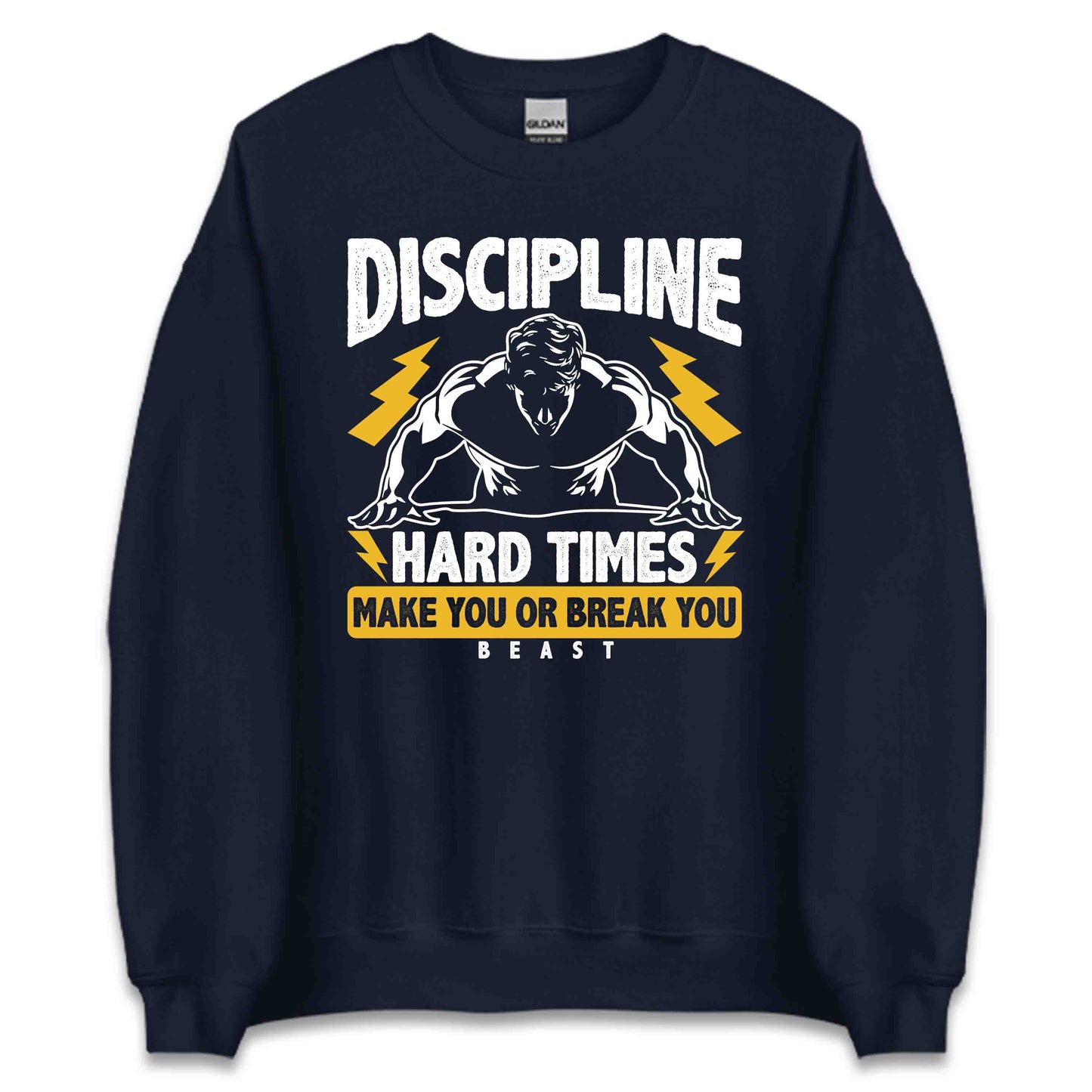 Discipline Hard Times Make You or Break You Beast Gym Warriors | PRODUCT CODE: DSPLNHRDTMEK