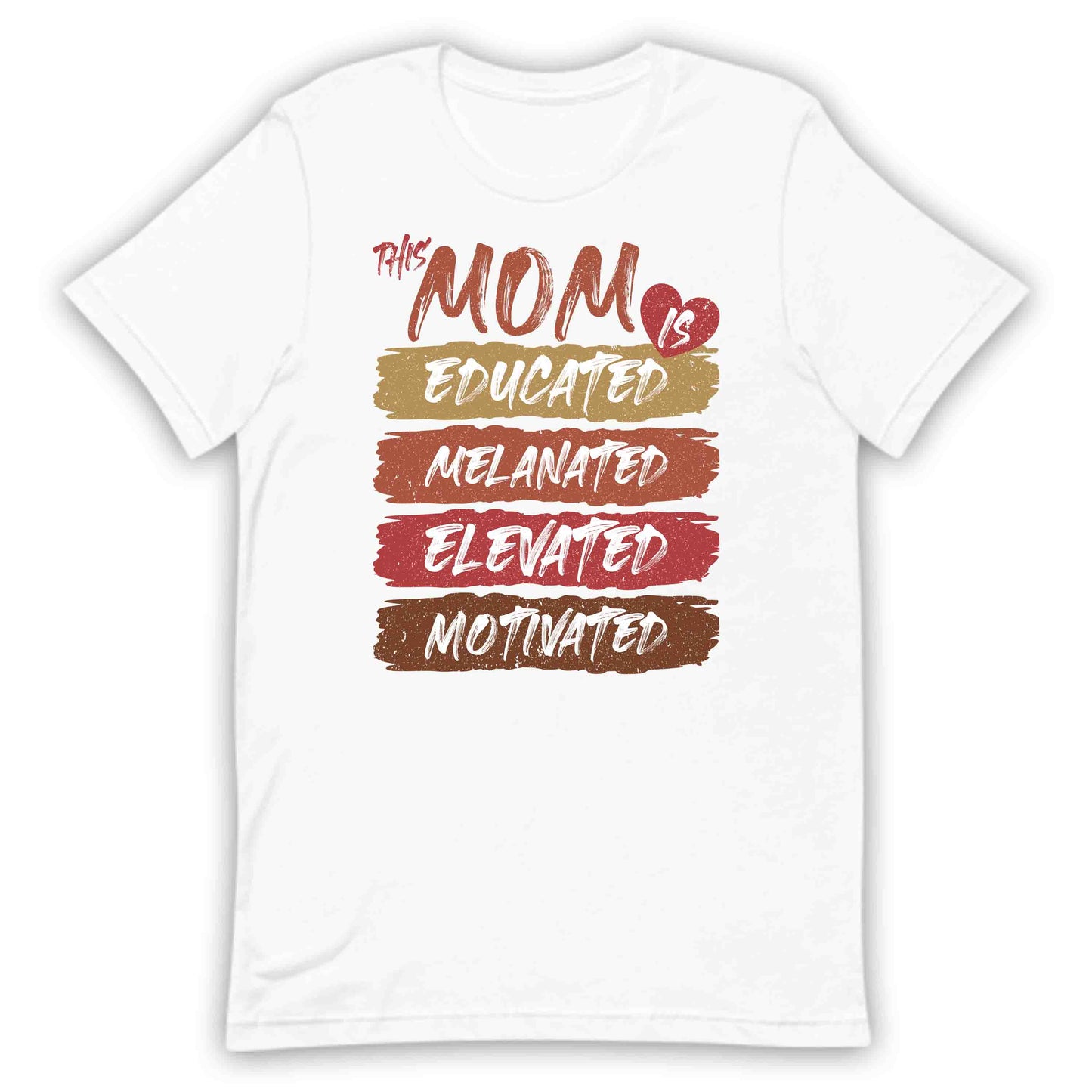 Empowered Mom Educated Melanated Elevated Motivated Slogan Happy Mother's Day | PRODUCT CODE: EMPWRDOCTSLG