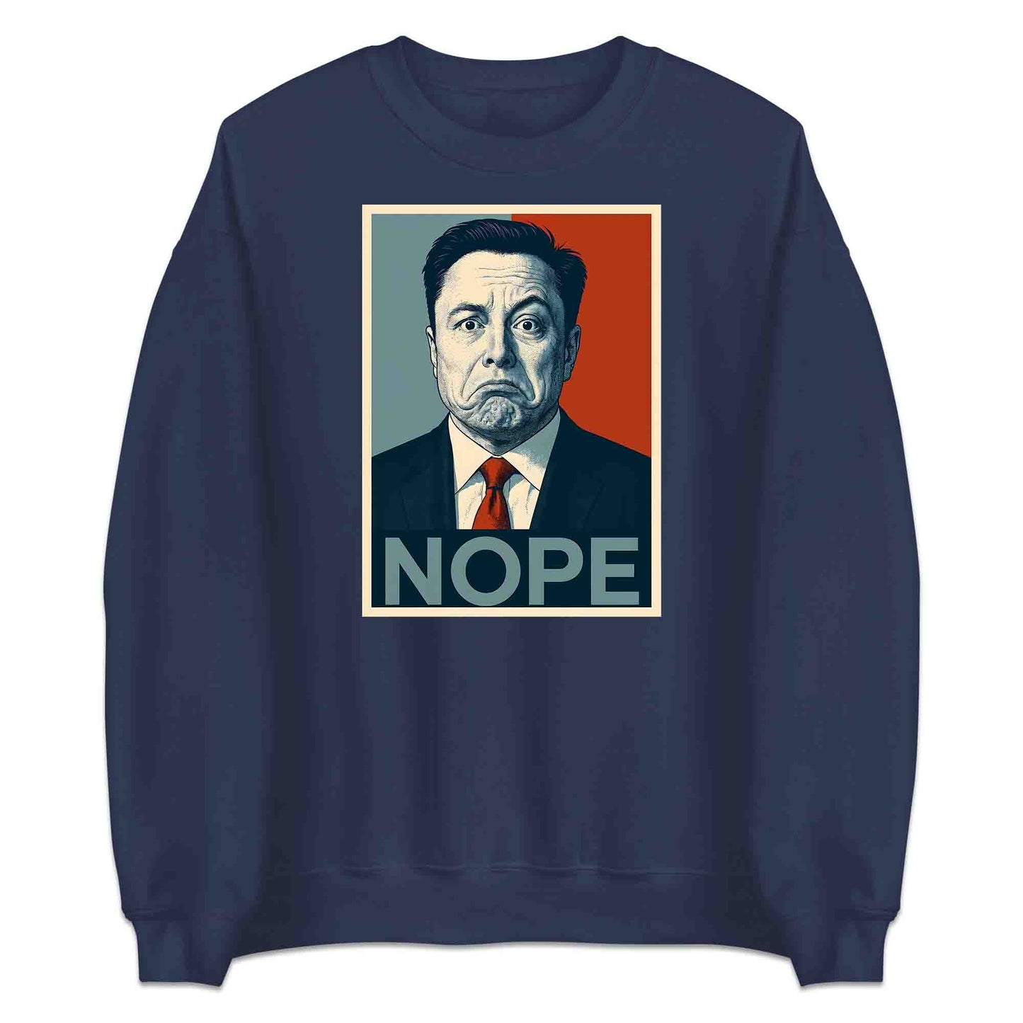 Funny Elon Musk "NOPE" Meme T-Shirt, Jumper & Hoodie – Political Parody, Sarcastic Humor for SpaceX Geeks & Tech Fans | PRODUCT CODE: FEBHJSAD