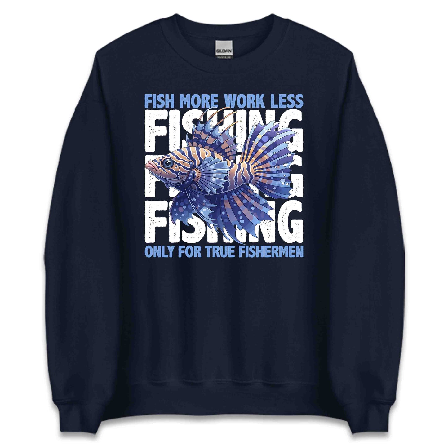 Fish More Work Less Vibrant Fishing Passionate Anglers | PRODUCT CODE: FHMRWKLOIAUCS