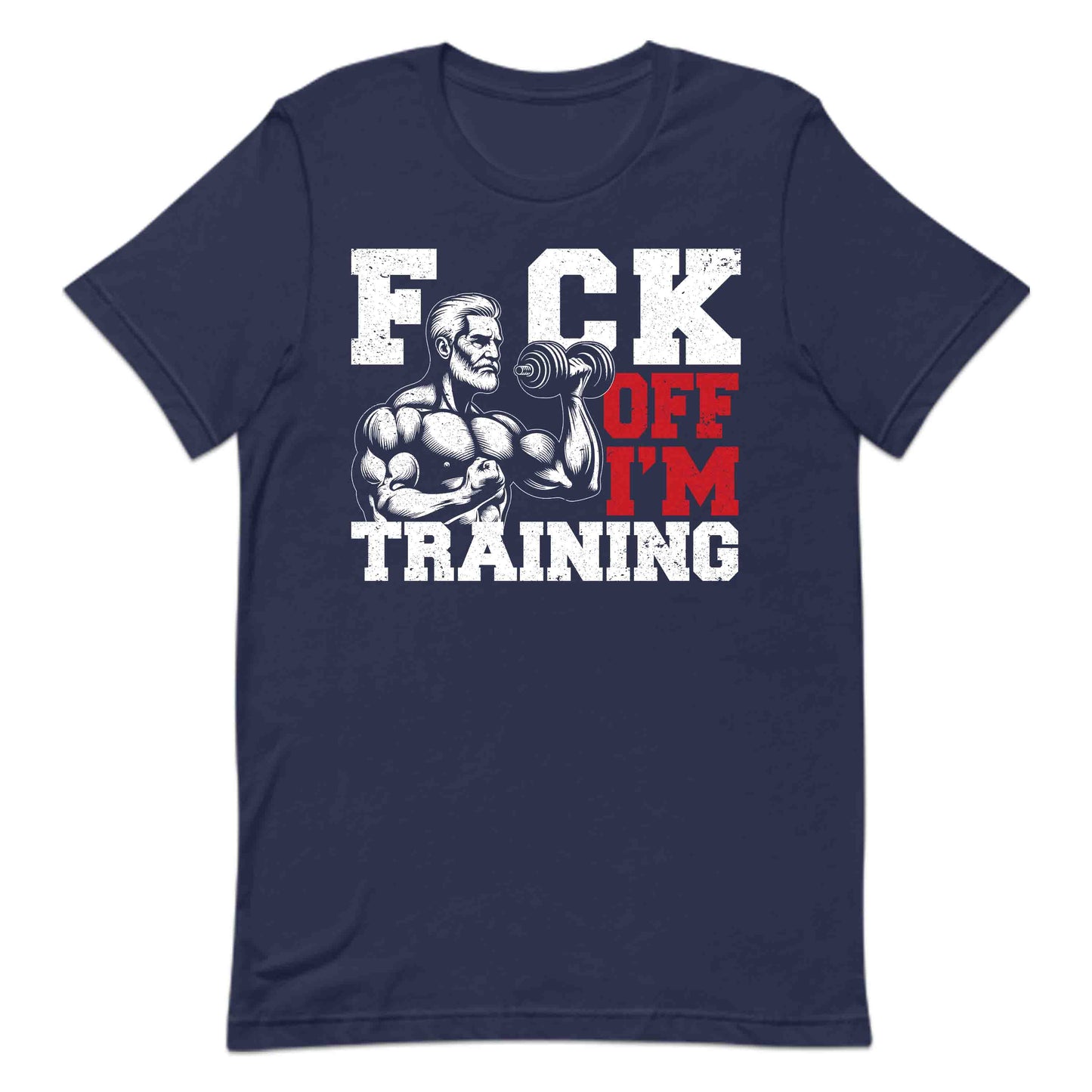 Fuck Off I'm Training Hilarious Gym Fitness Trainers | PRODUCT CODE: FKUCMITRNGYW