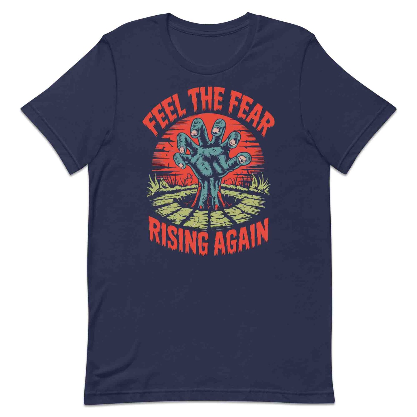 Feel the Fear T-Shirt, Spooky Graveyard Sweatshirt, Creepy Undead Hoodie | PRODUCT CODE: FLKWERIUCZ
