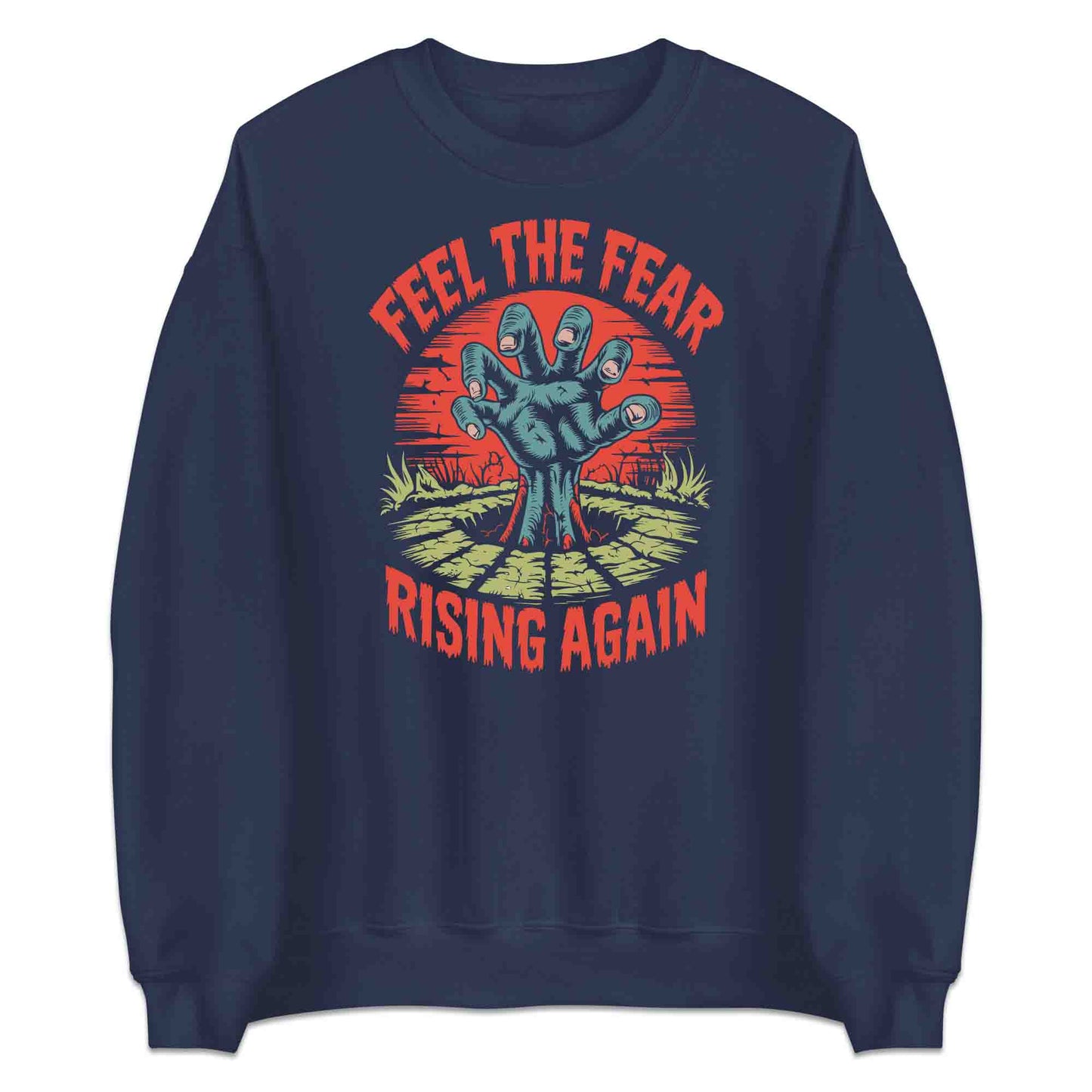 Feel the Fear T-Shirt, Spooky Graveyard Sweatshirt, Creepy Undead Hoodie | PRODUCT CODE: FLKWERIUCZ