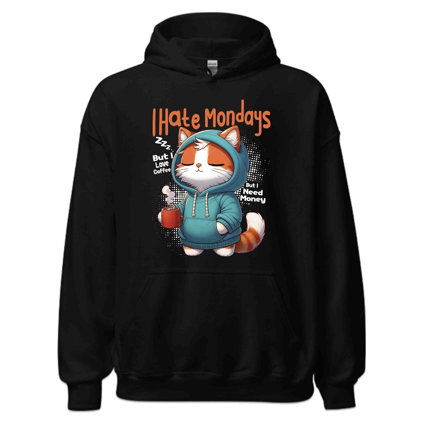 I Hate Mondays Funny Cat Coffee Anti-Monday Vibes | PRODUCT CODE: FNYCTFEOMNDA