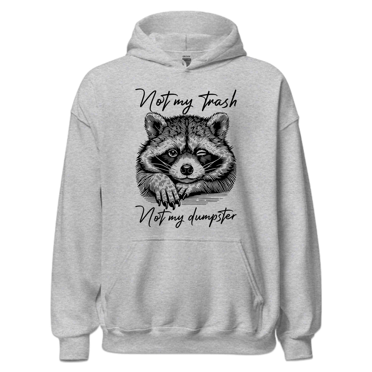 Funny Raccoon Not My Trash Not My Dumpster Vintage Quirky Animal Humor | PRODUCT CODE: FNYRCNOTMYS