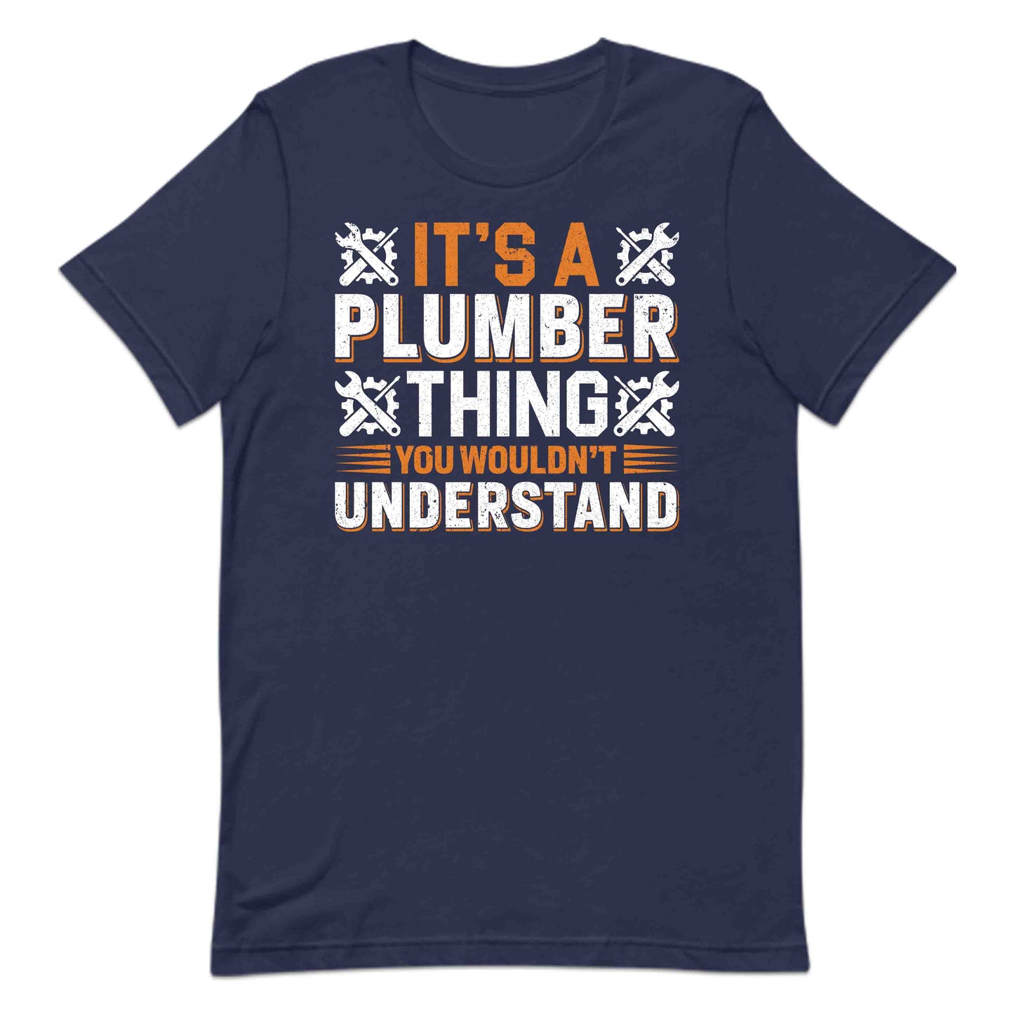 Funny Plumber Quote Pipefitters & Handymen | PRODUCT CODE: FPBMRULTHYWD