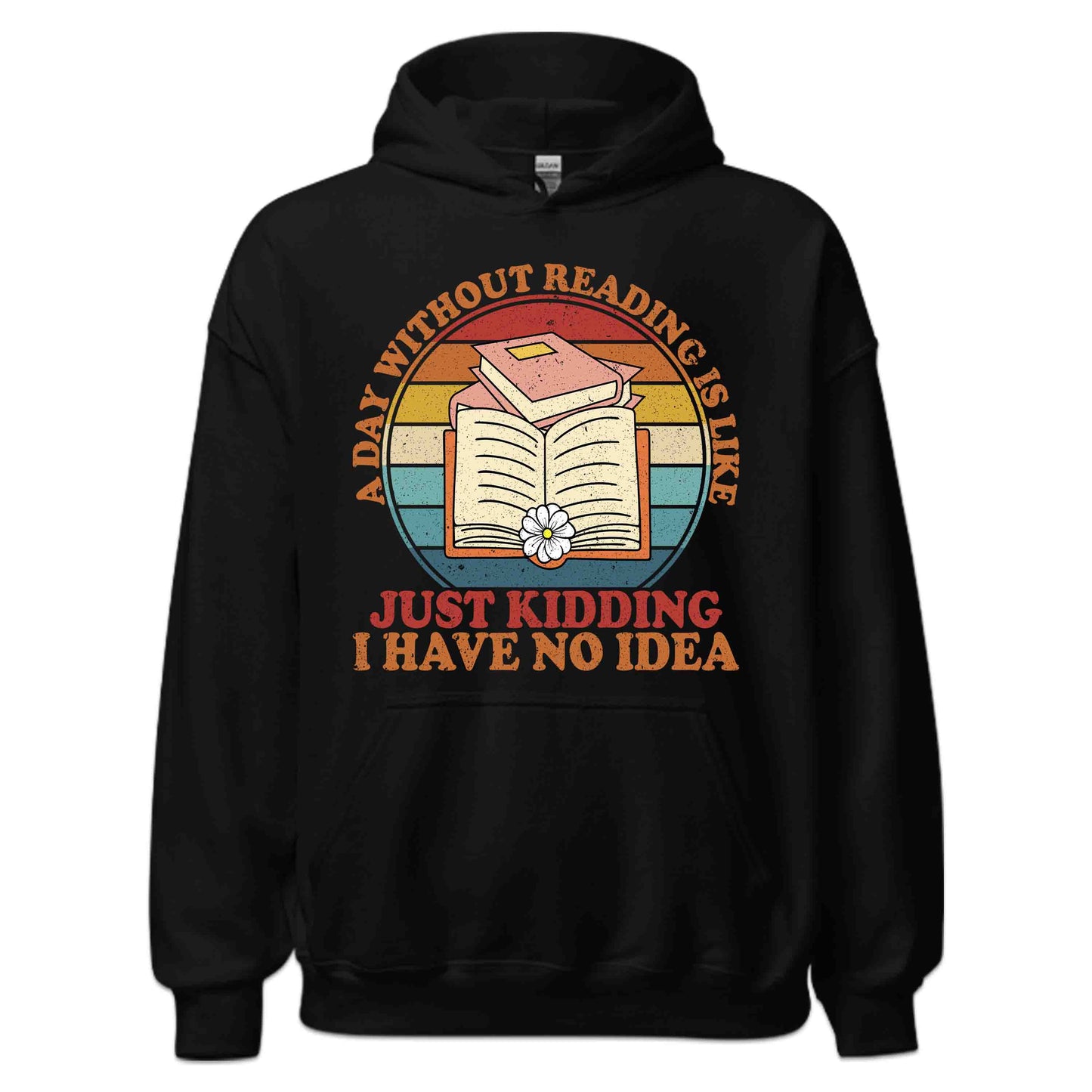 Funny Book Lover A Day Without Reading Retro Bookworm Literary Humor | PRODUCT CODE: FYNJKBOLVRSE