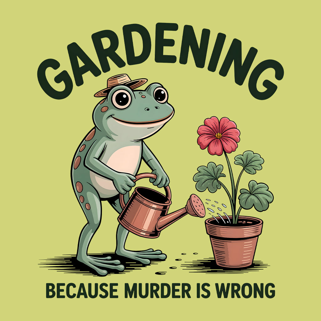 Frog Gardening T-Shirt, Dark Humor Sweatshirt, Sarcastic Plant Hoodie | PRODUCT CODE: GMNBWREF