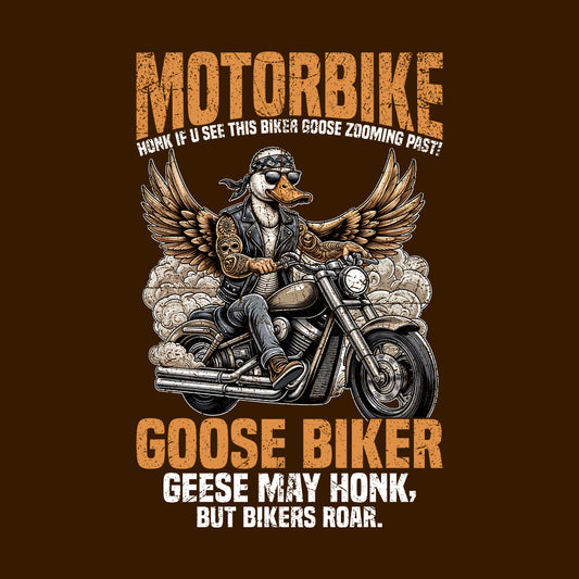Goose Biker Animal Lover Motorcycle Goose Motorbike Honk Adventure | PRODUCT CODE: GSBKRANMWNOA