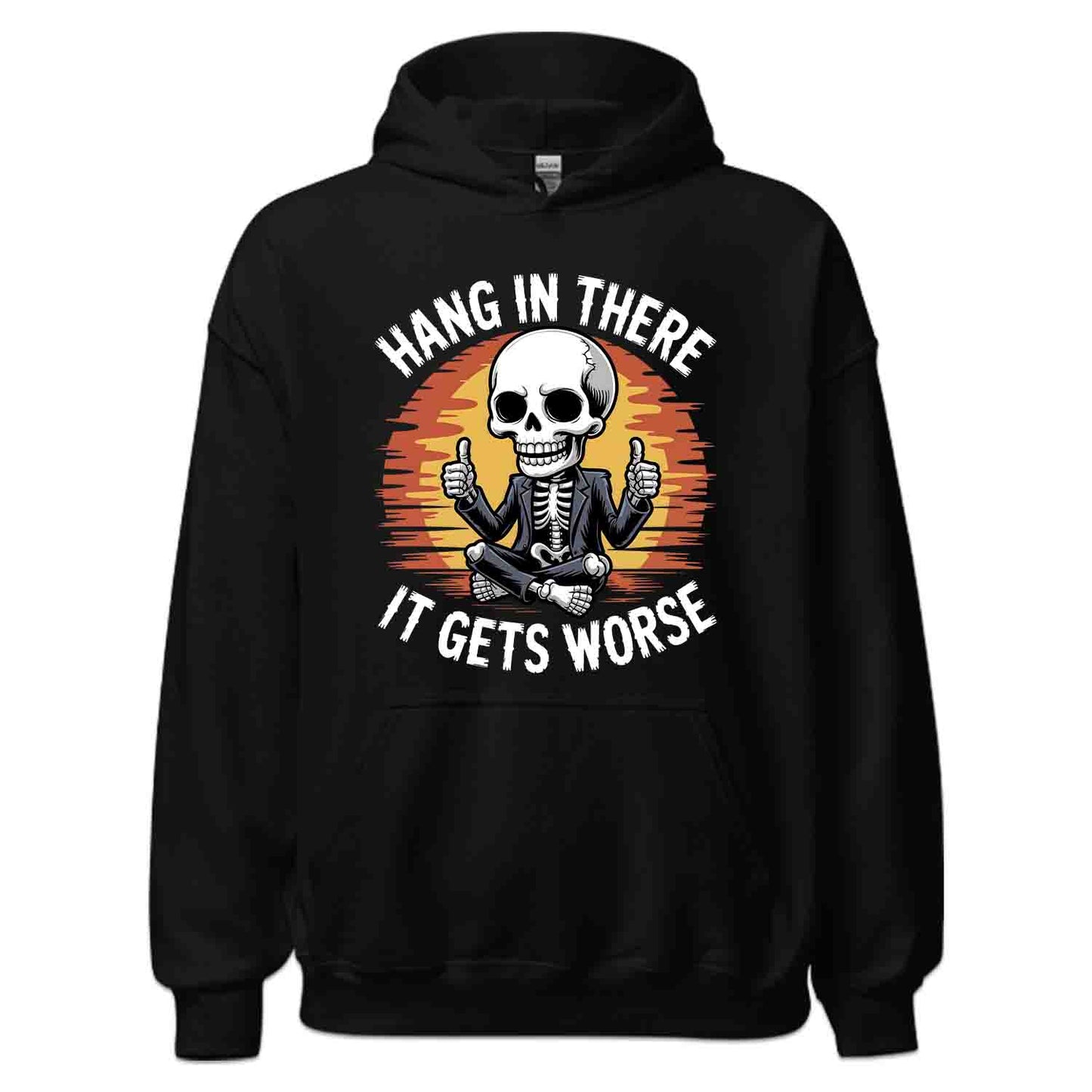 Hang In There Skeleton T-Shirt, Dark Humor Sweatshirt, Sarcastic Jokes Hoodie | PRODUCT CODE: HGASDBNWK