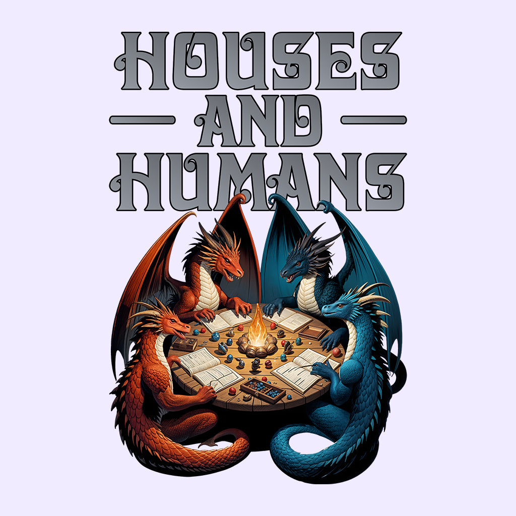 Houses and Humans D&D Dungeons and Dragons Dnd Houses And Humans Parody | PRODUCT CODE: HUSANHMNSJFD