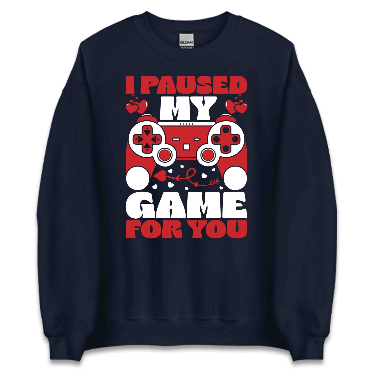 I Paused My Game For You Geeky Valentine’s Day | PRODUCT CODE: IPLSHWGMEFRU