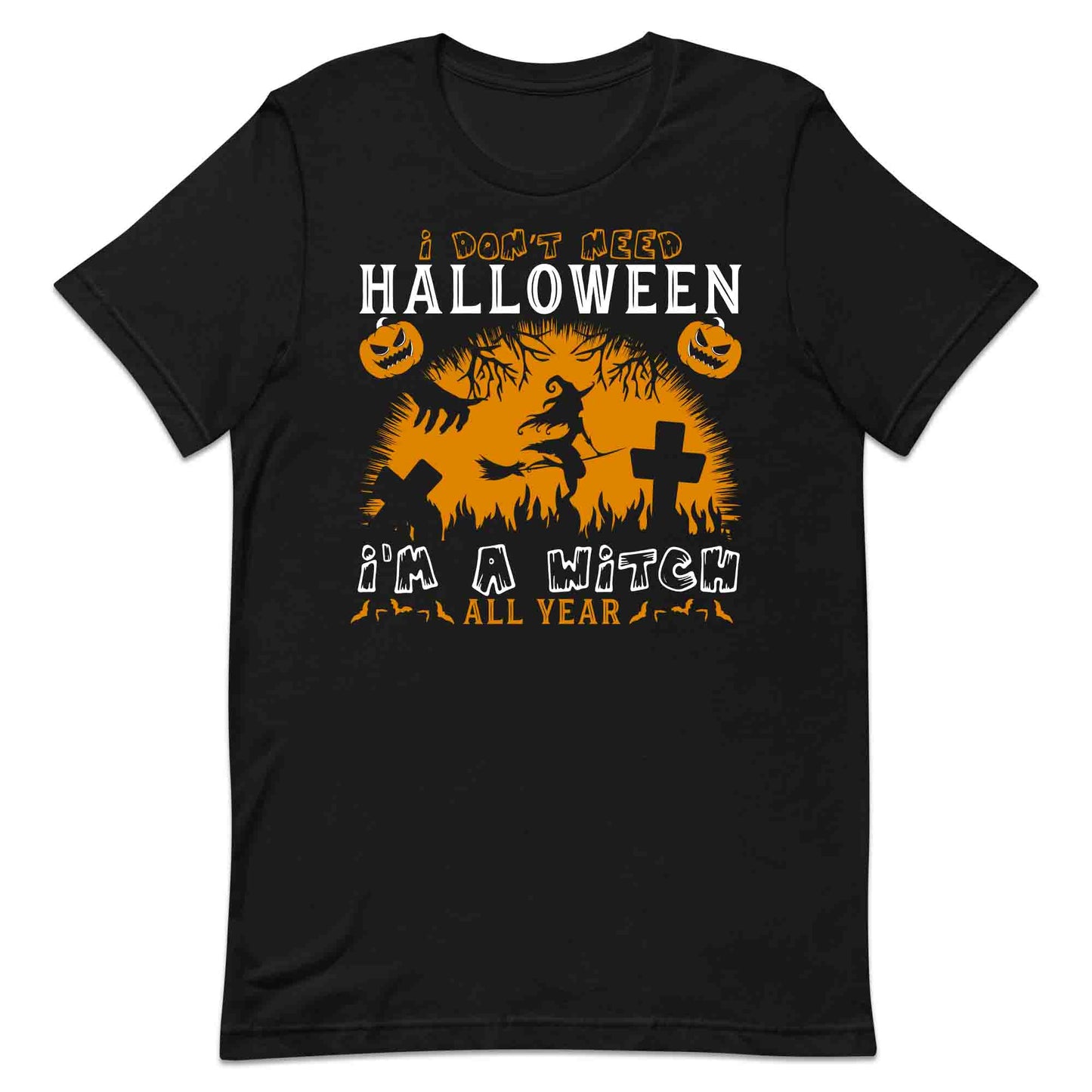 I’m a Witch All Year T-Shirt, Witchy Halloween Sweatshirt, Spooky Pumpkin Hoodie | PRODUCT CODE: IWERHJDSAN
