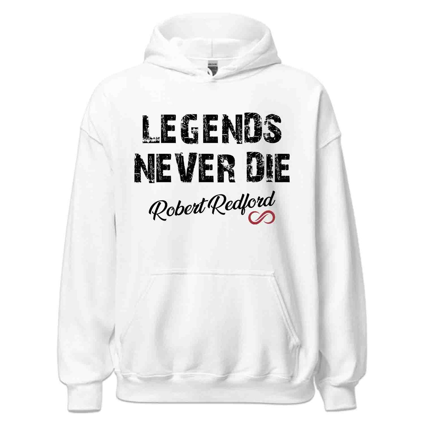 Legends Never Die Robert Redford T-Shirt, Classic Cinema Sweatshirt, Western Film Tribute Hoodie | PRODUCT CODE: LGFHSFDVR