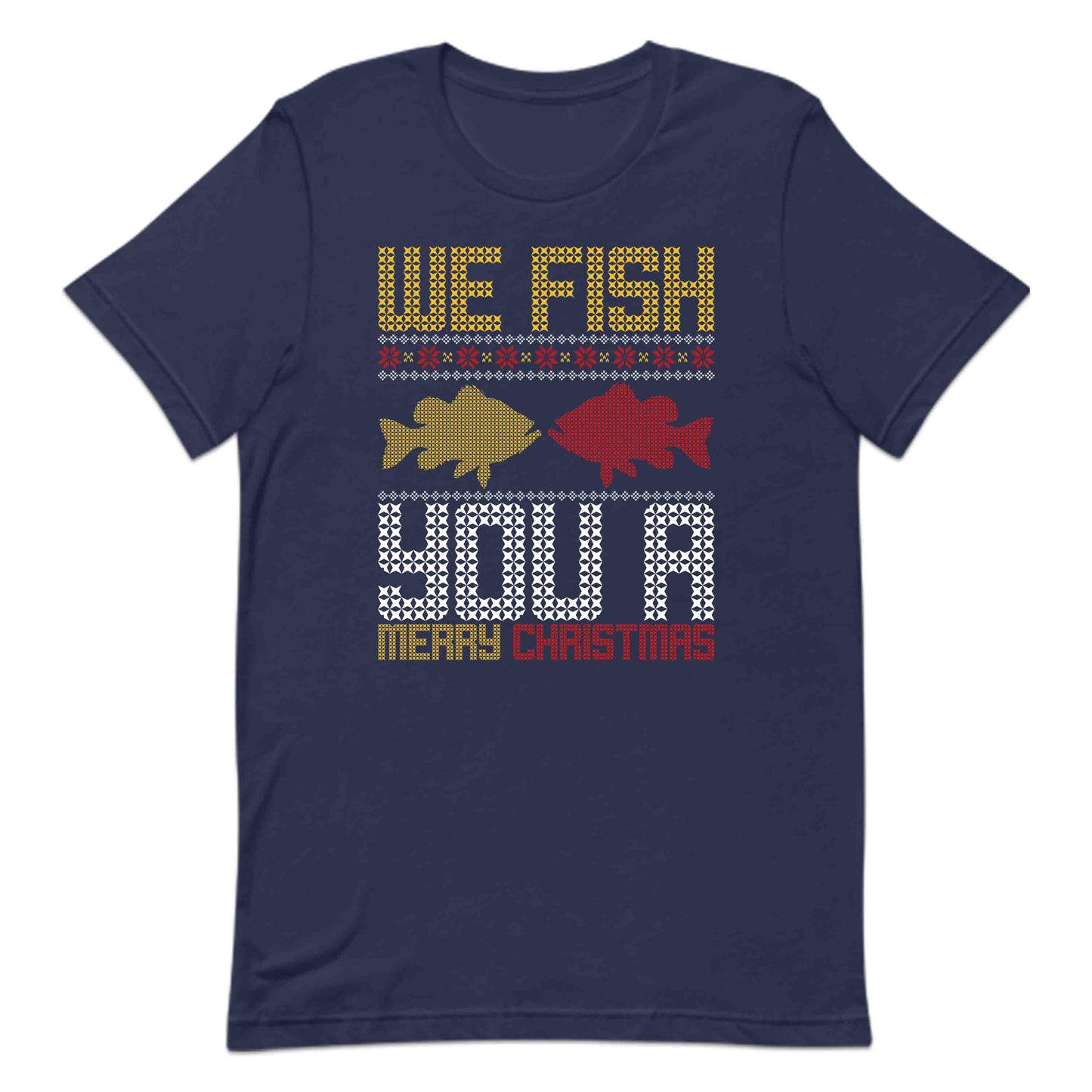 We Fish You A Merry Christmas Funny Fishing Xmas | PRODUCT CODE: MRYFHSXAHD