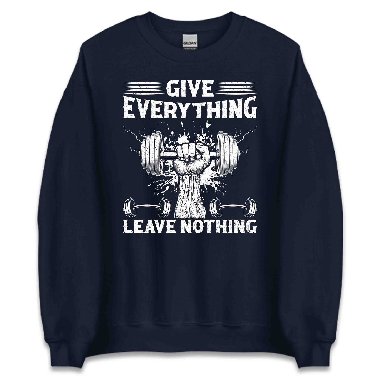 Gym Motivation Give Everything Leave Nothing Intense Workout | PRODUCT CODE: MYGTOVNALVHS