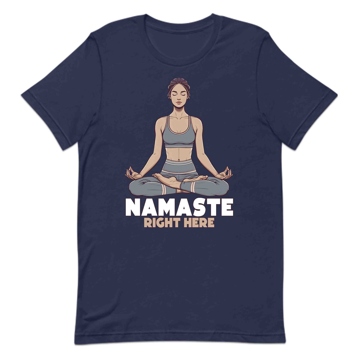 Namaste Right Here Yoga Empowering Yoga Lovers & Fitness Enthusiasts | PRODUCT CODE: NMSRGHTEYGAEM