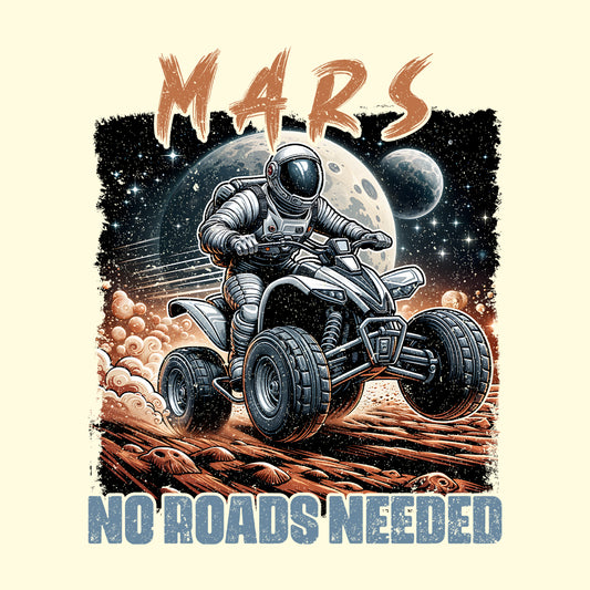 No Roads Needed Mars ATV Astronaut Off-Road Adventure | PRODUCT CODE: NRDSEMAJHADS
