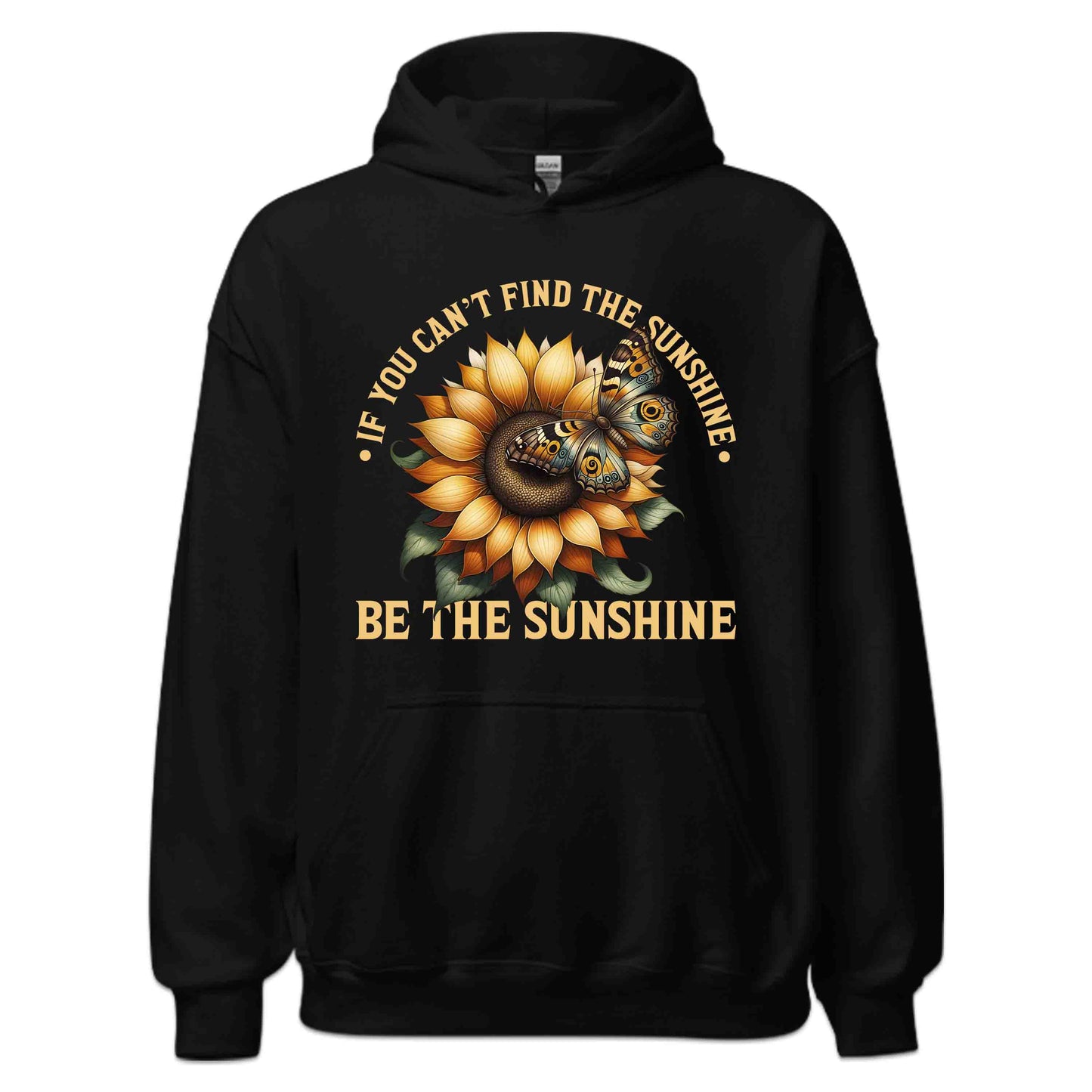 If You Can't Find the Sunshine Be the Sunshine Inspirational Sunflower Butterfly | PRODUCT CODE: NSPRTFLWRBTUYC