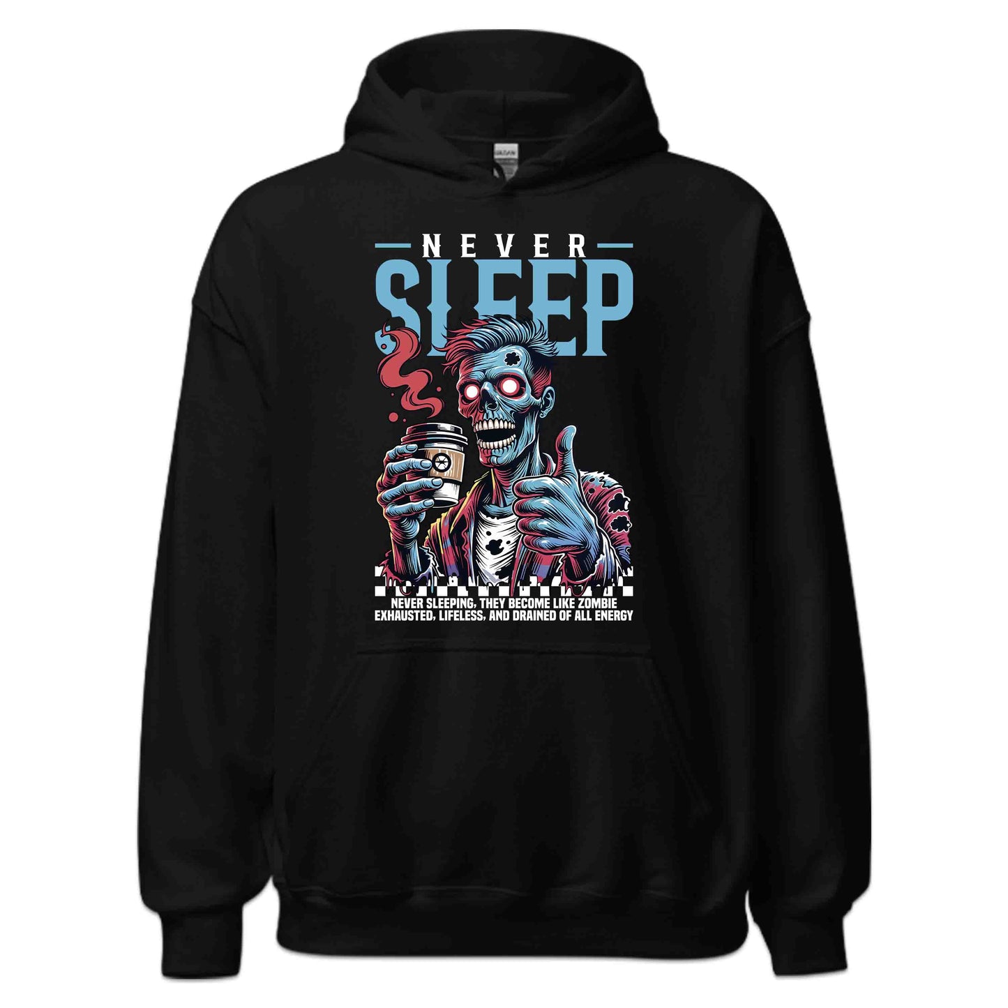 Zombie Never Sleep TZombie Coffee Lover Exhausted Night Owls | PRODUCT CODE: NVRSLPRBAIZME