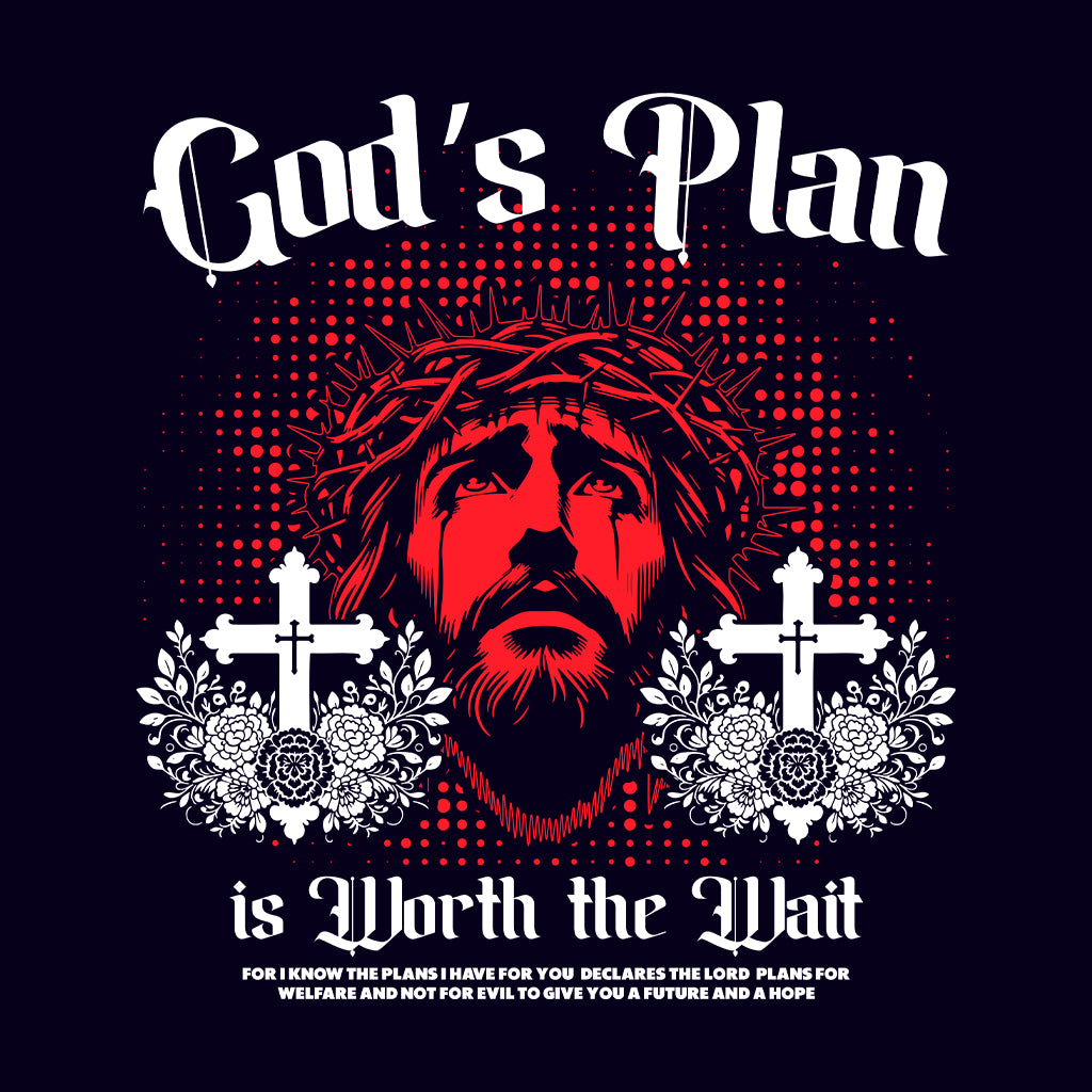 God's Plan Is Worth the Wait Christian Jeremiah 29:11 Bible Verse | PRODUCT CODE: PLGDOSIWRHYT