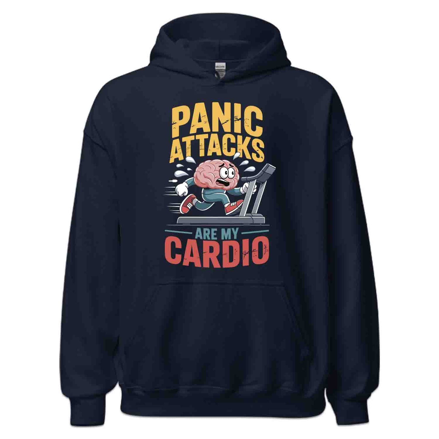 Panic Attacks Cardio T-Shirt, Brain Humor Sweatshirt, Mental Health Hoodie | PRODUCT CODE: POASDNWRIK