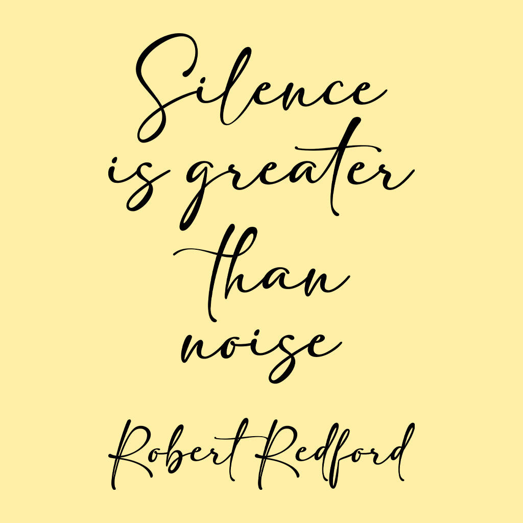 Silence Is Greater Than Noise T-Shirt, Robert Redford Quote Sweatshirt, Classic Film Legend Hoodie | PRODUCT CODE: SLERBVCYG